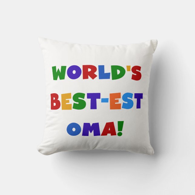 World's Best-est Oma Bright Colours Gifts Throw Pillow (Front)
