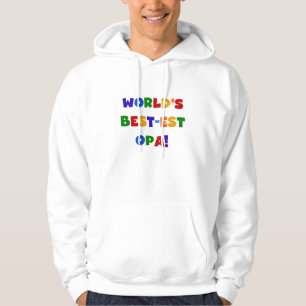 World's Best-est Opa Bright Colours Gifts Hoodie