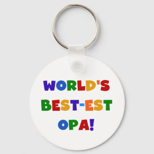 World's Best-est Opa Bright Colours Gifts Keychain