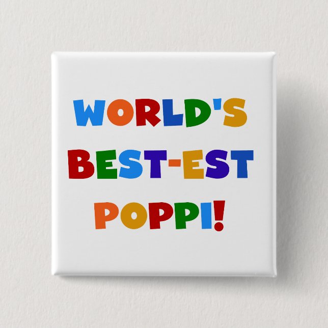 World's Best-est Poppi Bright Colours Gifts 2 Inch Square Button (Front)