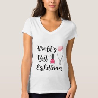 World's best esthetician T-Shirt