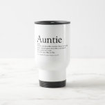 World's Best Ever Aunt, Auntie Definition Modern Travel Mug<br><div class="desc">Personalise for your special,  favourite Aunt or Auntie to create a unique gift. A perfect way to show her how amazing she is every day. Designed by Thisisnotme©</div>