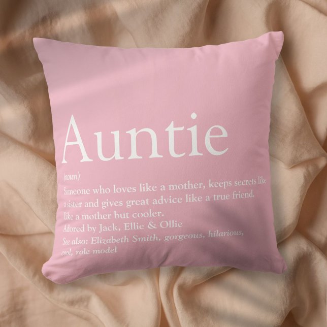 World's Best Ever Aunt, Auntie Definition Pink Throw Pillow (World's Best Ever Aunt, Auntie Definition Pink Throw Pillow)
