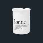 World's Best Ever Aunt Auntie Definition Quote Pitcher<br><div class="desc">Personalize for your Aunt or Auntie to create a unique gift. A perfect way to show her how amazing she is every day. Designed by Thisisnotme©</div>