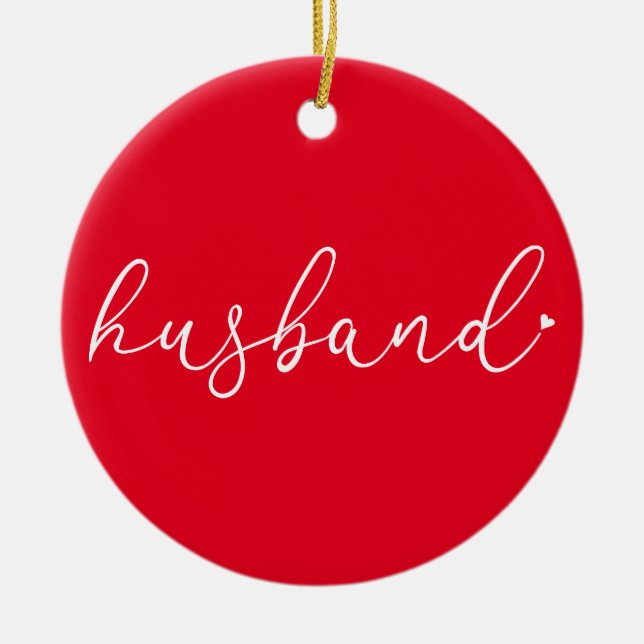 World's Best Ever Husband Definition Script Red Ceramic Ornament (Front)