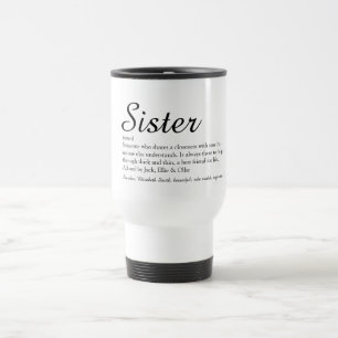 World's Best Ever Sister Definition Chic Script Travel Mug