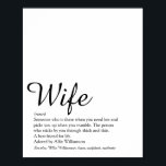 World's Best Ever Wife Definition Elegant Script Poster<br><div class="desc">Personalise for your special wife to create a unique gift for birthdays,  anniversaries,  weddings,  Christmas or any day you want to show how much she means to you. A perfect way to show her how amazing she is every day. Designed by Thisisnotme©</div>