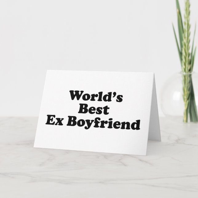 World's Best Ex Boyfriend Card (Front)