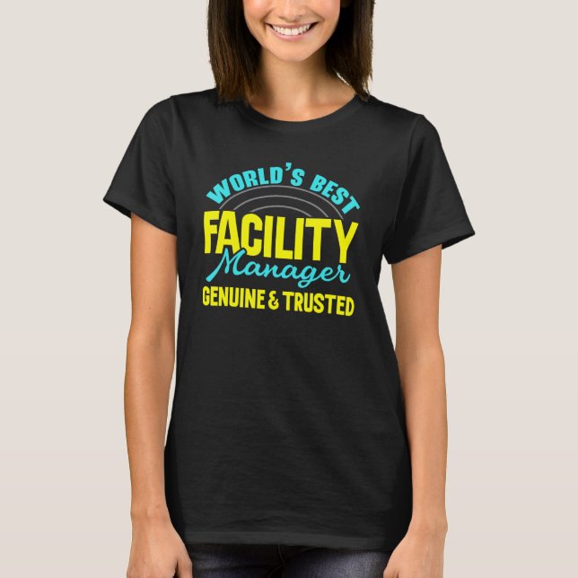 World's Best Facility Manager Job Maintenance Empl T-Shirt (Front)