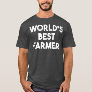 World's Best Farmer Funny Farming T-Shirt