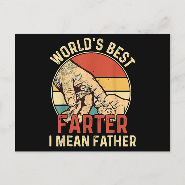 World's Best Farter I Mean Father Day Dad Day Gift Holiday Postcard (Front)