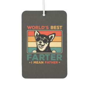 World's Best Farter I Mean Father Funny Dad Dog Air Freshener