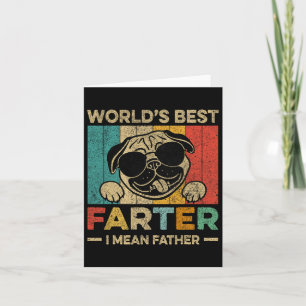 Worlds Best Farter I Mean Father Mens Fathers Day  Card