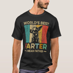 Worlds Best Farter I Mean Father Mens Fathers Day  T-Shirt
