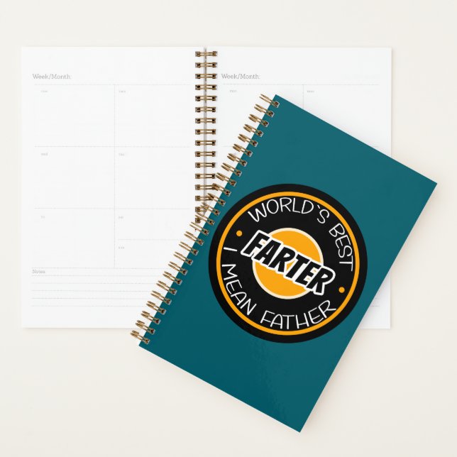World's Best Farter I Mean Father Planner (Display)