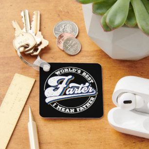 World's Best Farter I Mean Father Sayings Keychain