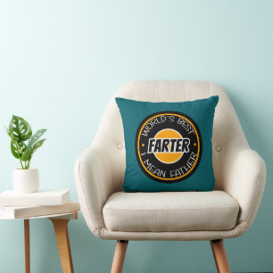 World's Best Farter I Mean Father Throw Pillow