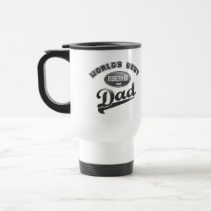 World's Best Fisherman & Dad Travel Mug