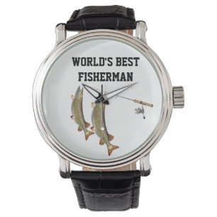 WORLD'S BEST **FISHERMAN**  WATCH FOR HIM