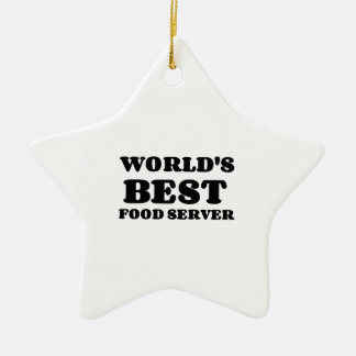 WORLD'S BEST FOOD SERVER CERAMIC ORNAMENT