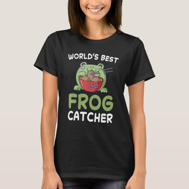 World's Best Frog Catcher Hunter Amphibian Catchin T-Shirt (Front)