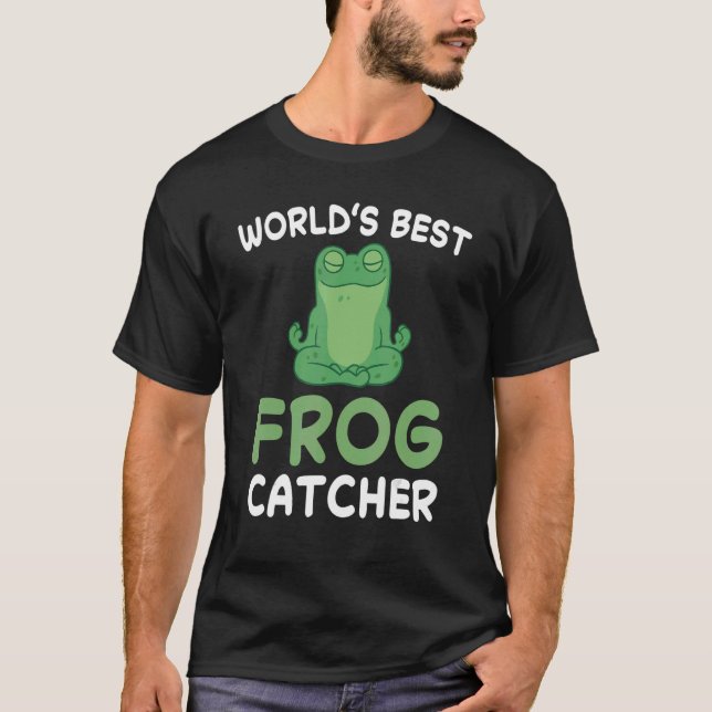 World's Best Frog Catcher Hunter Amphibian Catchin T-Shirt (Front)