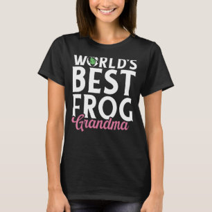 Worlds best Frog Grandma T-Shirt