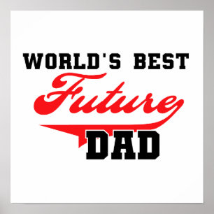 World's Best Future Dad Gifts Poster