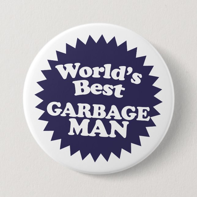 World's Best Garbage Man 3 Inch Round Button (Front)