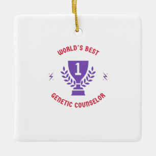 World's best genetic counsellor ceramic ornament
