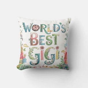 World's BEST GIGI Grandma Gift Birthday Christmas  Throw Pillow