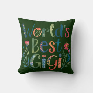 World's BEST GIGI Grandma Gift Birthday Christmas  Throw Pillow