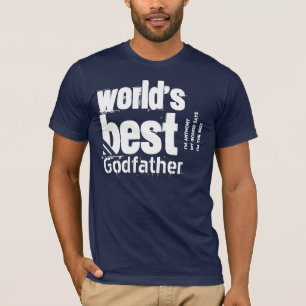 World's Best Godfather or Any Family Role T-Shirt