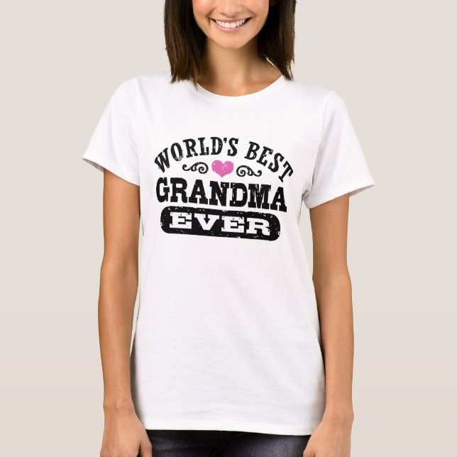 World's Best Grandma Ever T-Shirt (Front)