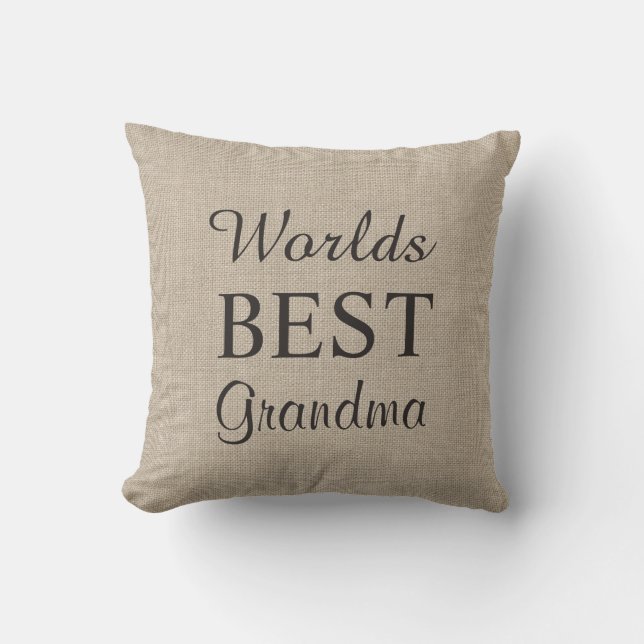 Worlds Best Grandma Pillow on Burlap (Front)