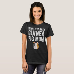World's best guinea pig mom T-Shirt
