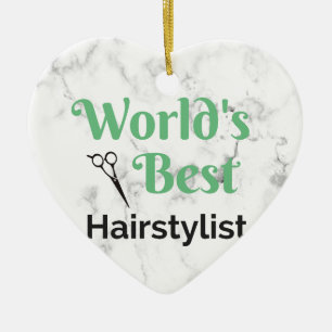 World's Best Hair Stylist Ceramic Ornament