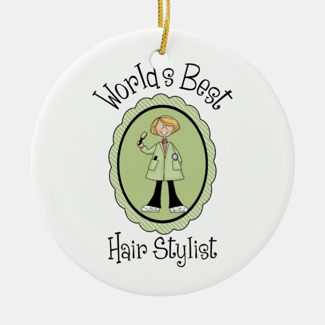 World's Best Hair Stylist Tees and Gifts Ceramic Ornament (Front)