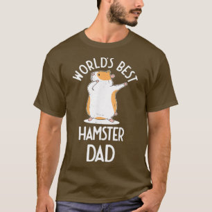 Worlds Best Hamster Dad Dabbing Saying Hammy Dab T-Shirt