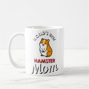 World's Best Hamster Mom Coffee Mug