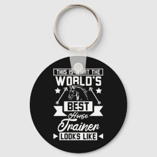 World's Best Horse Trainer 1 Keychain