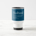 World's Best Husband Definition Modern Blue Travel Mug<br><div class="desc">Personalise for your special husband to create a unique gift for birthdays,  anniversaries,  weddings,  Christmas or any day you want to show how much he means to you. A perfect way to show him how amazing he is every day. Designed by Thisisnotme©</div>