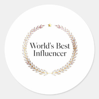 World's Best Influencer T-Shirt Funny Content Crea Classic Round Sticker