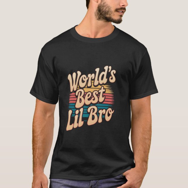 World's Best Lil Bro T-Shirt (Front)