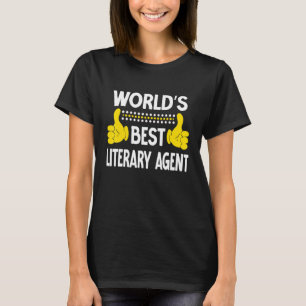 World's Best Literary Agent Job Title Literary Age T-Shirt