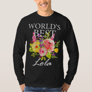 World's Best Lola Filipino Grandma Mother's Day Fl T-Shirt