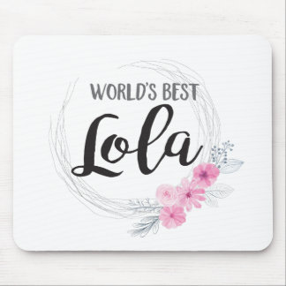 World's Best Lola Mouse Pad