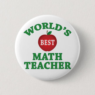 World's Best Math Teacher 2 Inch Round Button
