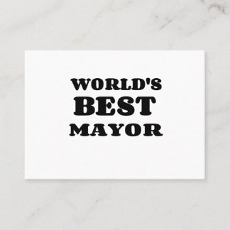 WORLD'S BEST MAYOR BUSINESS CARD
