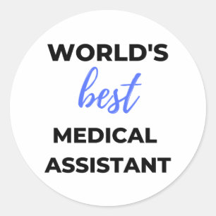 World's Best Medical Assistant 2 Classic Round Sticker